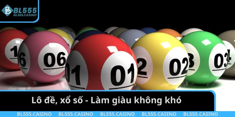 Lô đề, xổ số - Làm giàu không khó